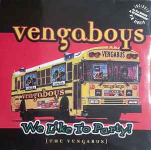 Portada de album Vengaboys - We Like To Party! (The Vengabus)