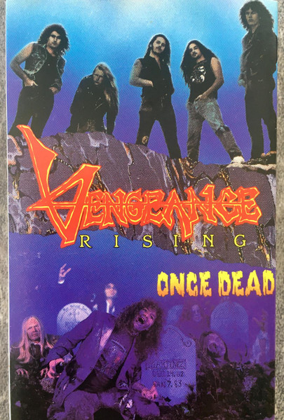 Vengeance Rising – Once Dead (1990, Vinyl) - Discogs