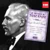Mozart* • Beethoven* • Rossini* • Wagner* • Brahms* • Debussy* • Elgar* • Sibelius* / Arturo Toscanini - Complete HMV Recordings