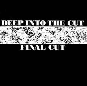 Final Cut - Deep Into The Cut album cover