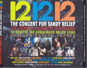 121212 - The Concert For Sandy Relief (CDr) - Discogs