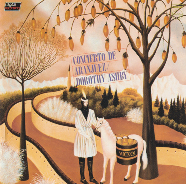 Dorothy Ashby = ドロシー・アシュビー – Concierto De Aranjuez = 恋