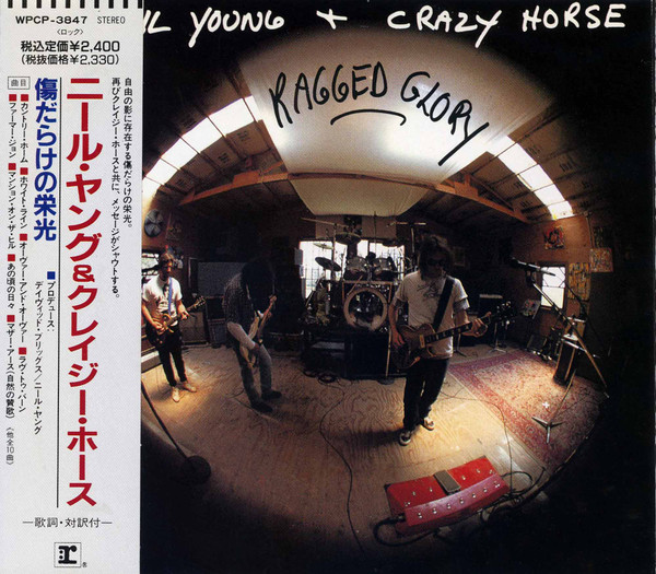 Neil Young + Crazy Horse – Ragged Glory (1990, CD) - Discogs