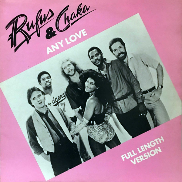 Rufus & Chaka – Any Love (1980, Vinyl) - Discogs