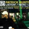 Patrick Bunton - Listen! / Here I Am