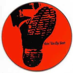 Give 'Em The Boot Label | Releases | Discogs