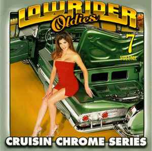 Lowrider Oldies Volume 7 (2001