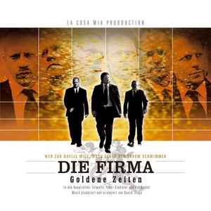 Die Firma - Goldene Zeiten Album-Cover
