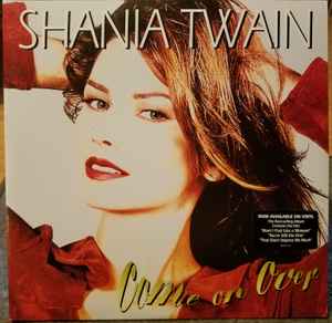 Come On Over - Shania Twain