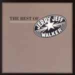 Cover of The Best Of Jerry Jeff Walker, 1980, Vinyl