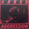 Naked Aggression - Right Now
