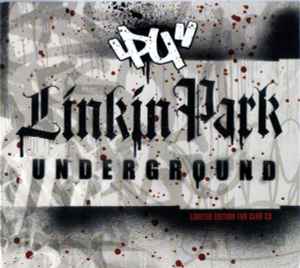 Underground 3 - Linkin Park