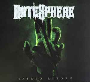 HateSphere - Hatred Reborn album cover