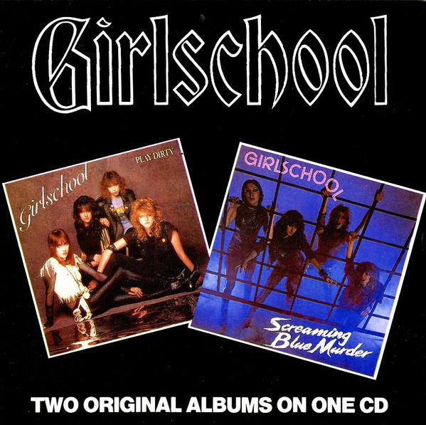 ladda ner album Girlschool - Play Dirty Screaming Blue Murder