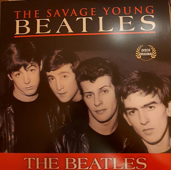 The Beatles – The Savage Young Beatles (2018