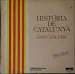 Història De Catalunya Amb Cançons (2007