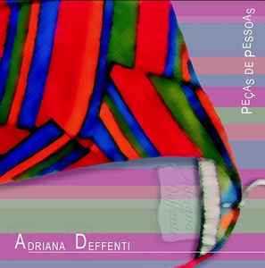 Adriana Deffenti - Peças De Pessoas album cover