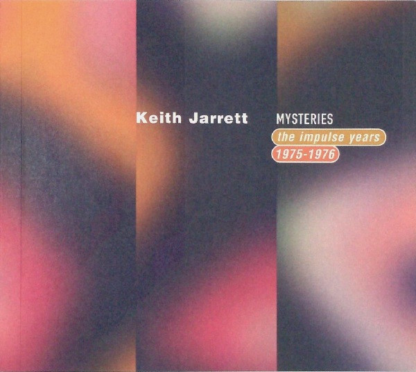 Keith Jarrett – Mysteries - The Impulse Years, 1975-1976 (1996, CD 