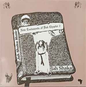 Jah Shaka - New Testaments Of Dub Chapter 2 album cover