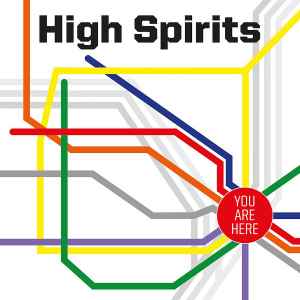 High Spirits (4) - You Are Here