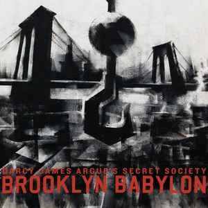 Darcy James Argue's Secret Society - Brooklyn Babylon album cover