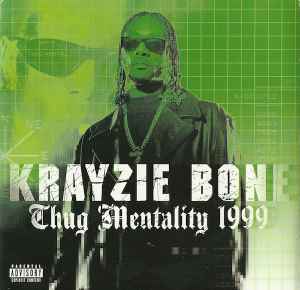 Krayzie Bone - Thug Mentality 1999 album cover