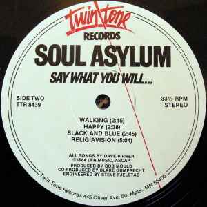 Soul Asylum (2) - Say What You Will...