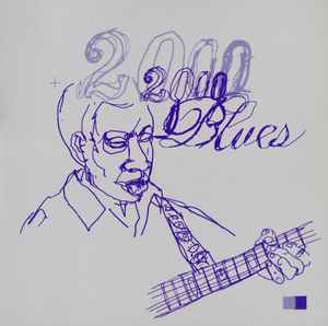 The Elastic Band (2) - 2000 Blues album cover