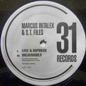 Marcus Intalex & ST Files - Love & Hapiness / Dreamworld