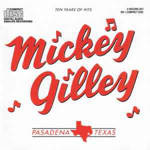 Mickey Gilley - Ten Years Of Hits