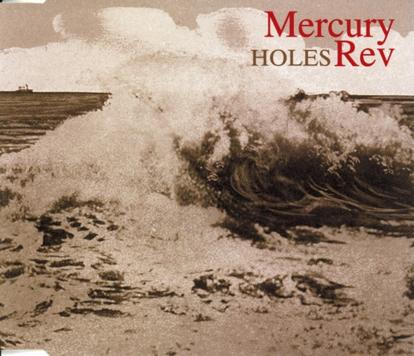 Mercury Rev – Holes (1999, CD) - Discogs