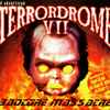 Various - Terrordrome VII (Badcore Massacre)