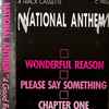 National Anthem - 4 Good Reasons
