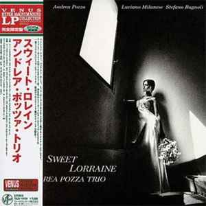 Andrea Pozza Trio - Sweet Lorraine
