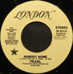 Pearl – Nobody Home (1977, Vinyl) - Discogs
