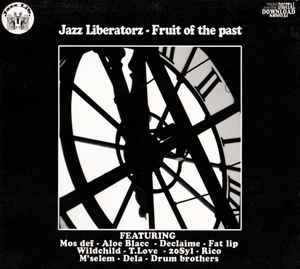 Fruit Of The Past - Jazz Liberatorz