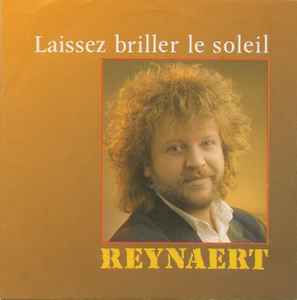 Joseph Reynaerts - Laissez Briller Le Soleil