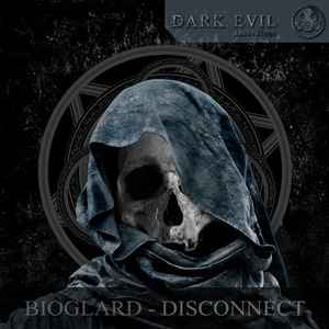 Bioglard - Disconnect album cover