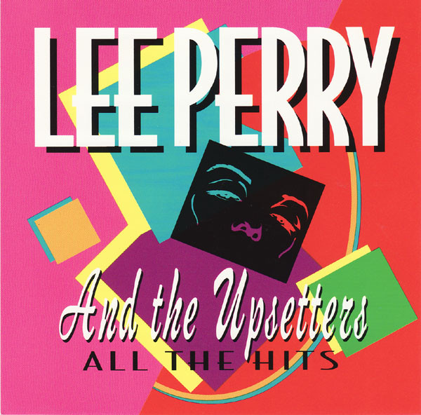 Lee Perry And The Upsetters – All The Hits (1994, CD) - Discogs