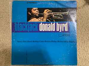Donald Byrd – Blackjack (1967, Vinyl) - Discogs