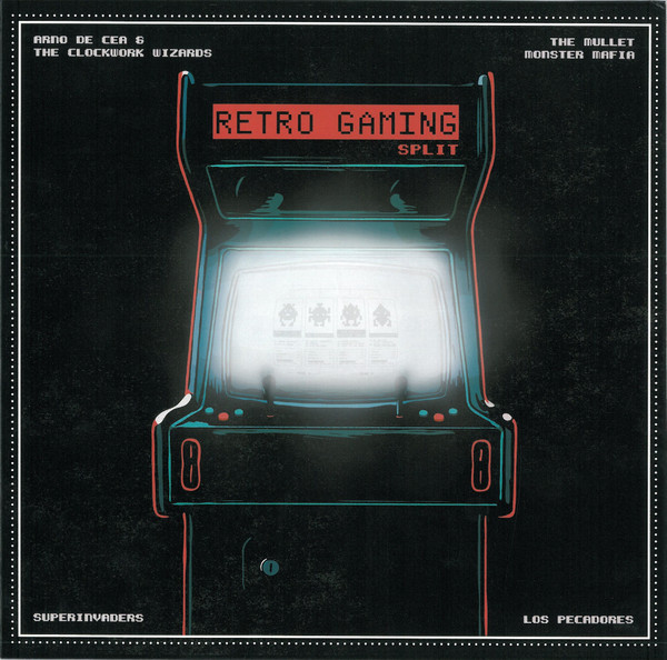 Retro Gaming split / Arno De Cea & The Clockwork Wizards, Los Pecadores, The Mullet Monster Mafia, ... [et al.] | 
