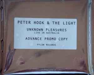 Peter Hook And The Light - Unknown Pleasures · Live In Australia album cover