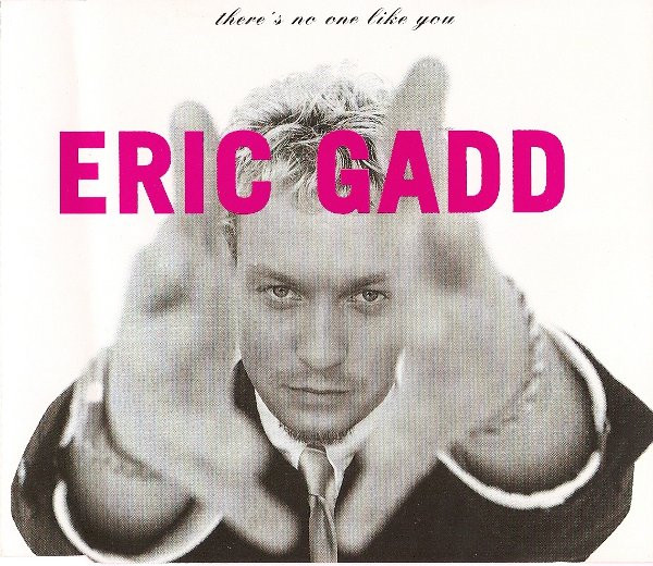 Eric Gadd - There's No One Like You | Releases | Discogs