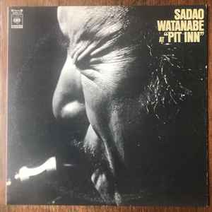 Sadao Watanabe – At Pit Inn (1975, Vinyl) - Discogs