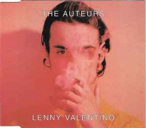 The Auteurs - Lenny Valentino album cover