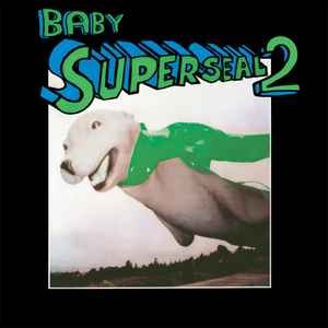 Skratchy Seal – Superseal (2013, Vinyl) - Discogs