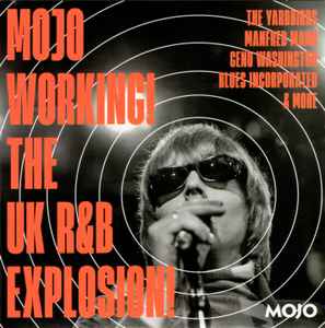 Various - Mojo Working! (The UK R&B Explosion!) album cover