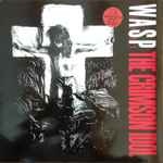 W.A.S.P. – The Crimson Idol (1992, Vinyl) - Discogs