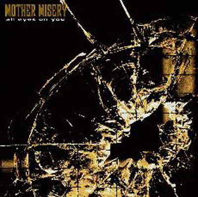 baixar álbum Mother Misery - All Eyes On You