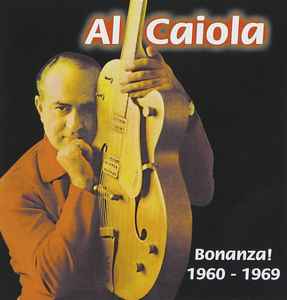 Al Caiola - Bonanza! 1960-1969 album cover